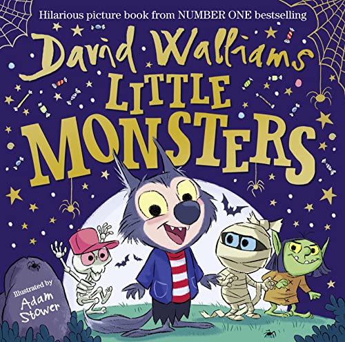 Little Monsters: A funny illustrated children’s picture book from number-one bestselling author David Walliams – perfect for Halloween! von Harper Collins Publ. UK