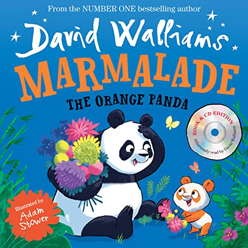 Marmalade: The heart-warming and funny illustrated children’s picture book from number-one bestselling author David Walliams!