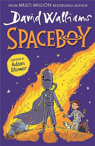 Spaceboy: The epic and funny new illustrated children’s book from multi-million bestselling author David Walliams von HarperCollinsChildren’sBooks