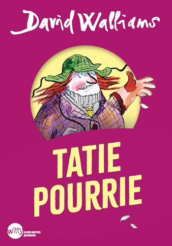 Tatie pourrie (poche)