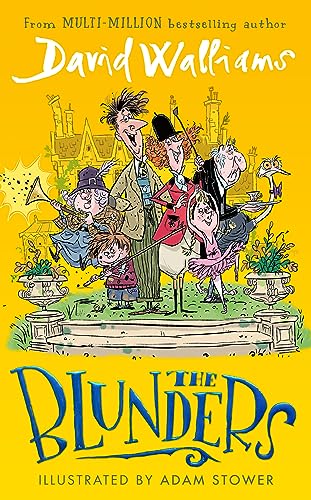 The Blunders: A hilariously funny new illustrated children’s novel from the multi-million bestselling author of SPACEBOY von HarperCollinsChildren’sBooks