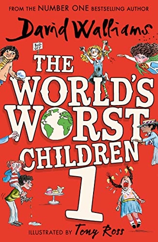 The World’s Worst Children 1: A collection of ten funny illustrated stories for kids from the bestselling author of SLIME von HarperCollinsChildren’sBooks
