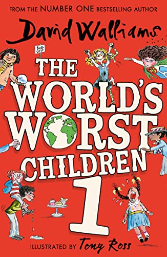 The World’s Worst Children 1: A collection of ten funny illustrated stories for kids from the bestselling author of SLIME von Harper Collins Publ. UK