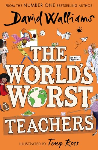 The World’s Worst Teachers: Laugh-out-loud with this funny illustrated story collection from the bestselling author of Robodog. Perfect for kids aged 7-12 von Harper Collins Publ. UK