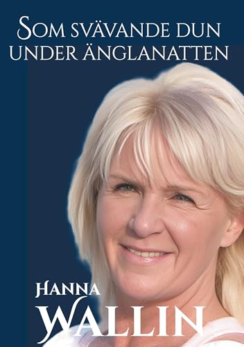 Som svävande dun under änglanatten Som svävande dun under änglanatten von BoD – Books on Demand – Schweden