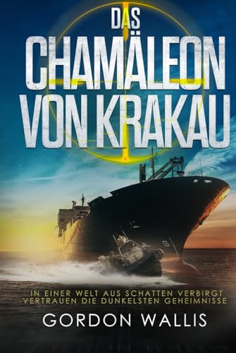 Das Chamäleon von Krakau (Jason-Green-Reihe) von Independently published