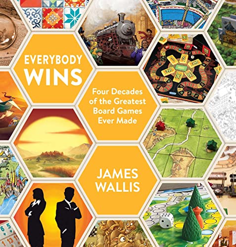 Everybody Wins: Four Decades of the Greatest Board Games Ever Made von Aconyte