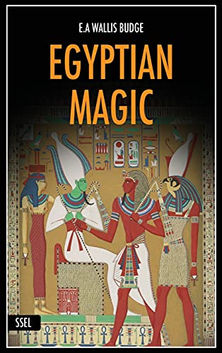 Egyptian Magic: Easy to Read Layout + Illustrated von SSEL