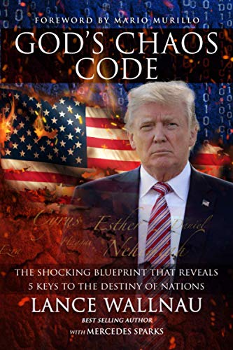 God’s Chaos Code: The Shocking Blueprint that Reveals 5 Keys to the Destiny of Nations (The Chaos Series, Band 2) von Killer Sheep Media, Inc