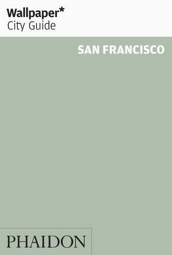 Wallpaper* CG San Francisco 2014 von Phaidon