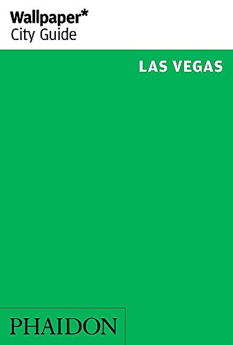 Wallpaper* City Guide Las Vegas 2014 von Phaidon