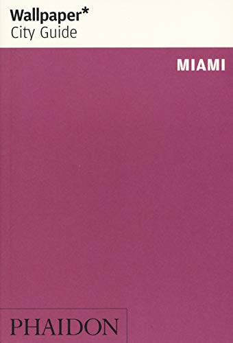 Wallpaper* City Guide Miami