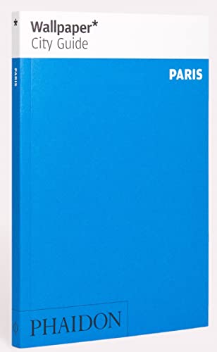 Wallpaper* City Guide Paris von PHAIDON