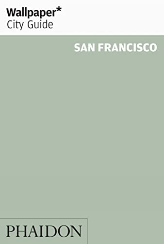 Wallpaper* City Guide San Francisco 2013 OOP
