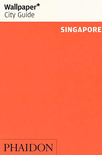 Wallpaper* City Guide Singapore von PHAIDON