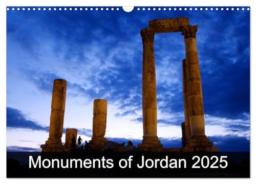 Monuments of Jordan 2025 (Wall Calendar 2025 DIN A3 landscape), CALVENDO 12 Month Wall Calendar: The best photos from Wiki Loves Monuments, the world's largest photo competition on Wikipedia