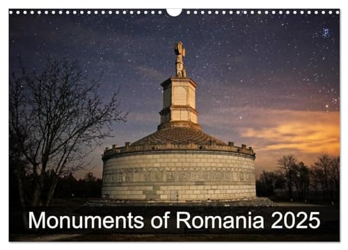 Monuments of Romania 2025 (Wall Calendar 2025 DIN A3 landscape), CALVENDO 12 Month Wall Calendar: The best photos from Wiki Loves Monuments, the world's largest photo competition on Wikipedia