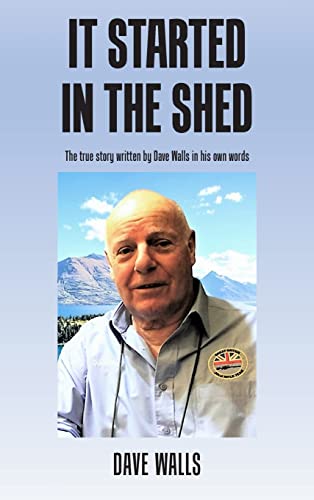 It Started in the Shed von New Generation Publishing