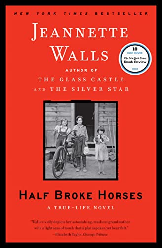 Half Broke Horses: A True-Life Novel von Scribner Book Company