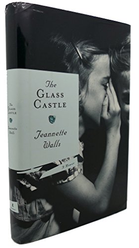 The Glass Castle: A Memoir (Alex Awards (Awards))