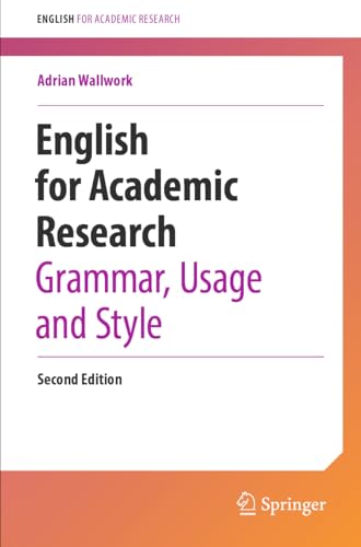 English for Academic Research: Grammar, Usage and Style