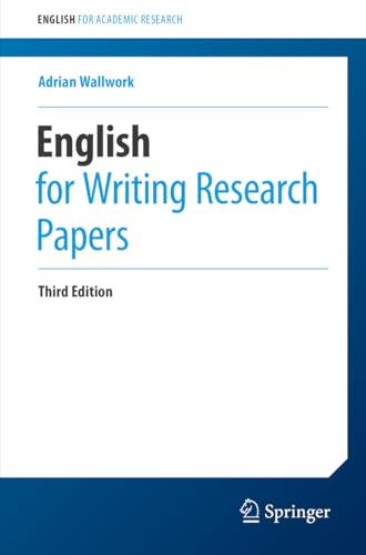 English for Writing Research Papers (English for Academic Research) von Springer