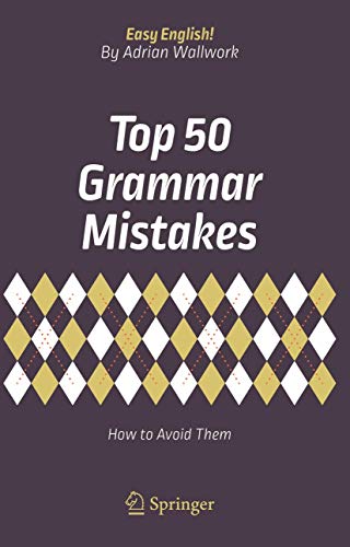 Top 50 Grammar Mistakes: How to Avoid Them (Easy English!) von Springer