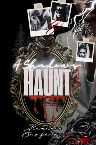A Shadows Haunt: DE von epubli