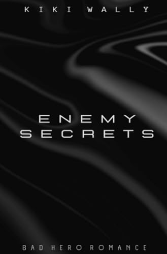 Enemy Secrets: DE (Logan und Juana)