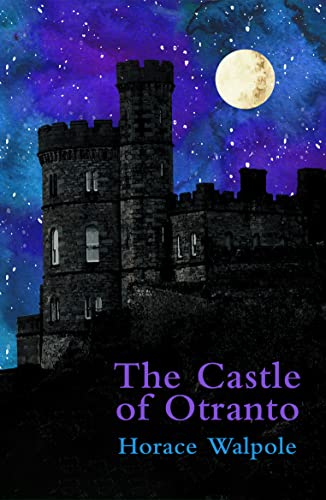 The Castle of Otranto (Legend Classics) von Legend Press Ltd
