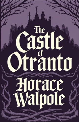 The Castle of Otranto von Grapevine