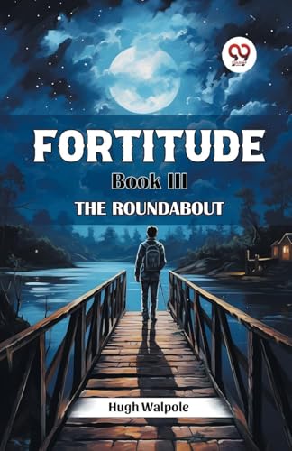 Fortitude Book III The Roundabout von Double 9 Books
