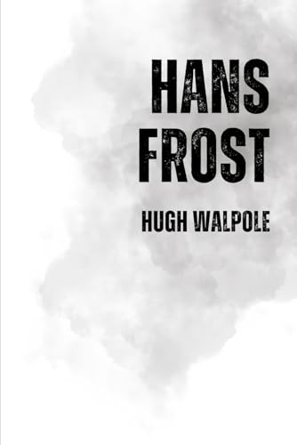 Hans Frost Hans Frost von Independently published