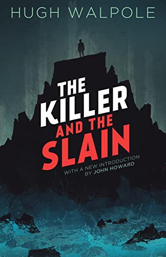 The Killer and the Slain: A Strange Story von Valancourt Books