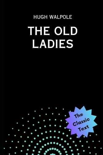 The Old Ladies von Independently published