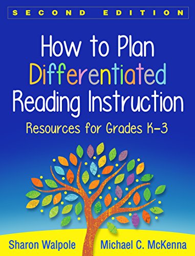 How to Plan Differentiated Reading Instruction: Resources for Grades K-3 (Solving Problems in the Teaching of Literacy) von Guilford Press