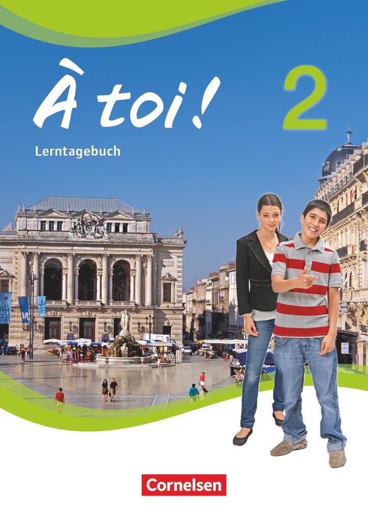 À toi! 02 Lerntagebuch von Cornelsen Verlag GmbH