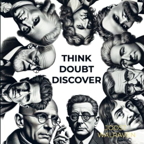 Think, doubt, discover: 100 days - 10 philosophers - 100 questions Think, doubt, discover: 100 days - 10 philosophers - 100 questions von Bookmundo