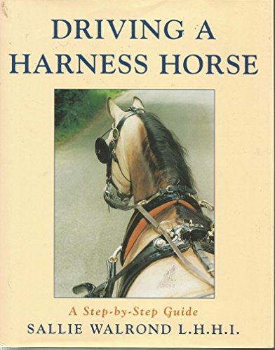 Driving a Harness Horse: A Step-by-step Guide