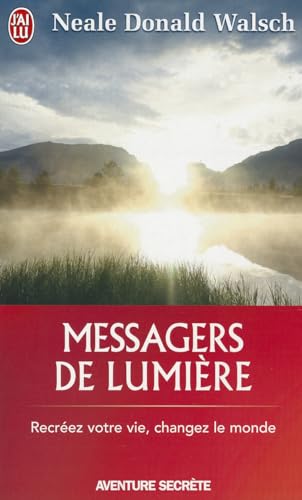Messagers de Lumiere von J'AI LU