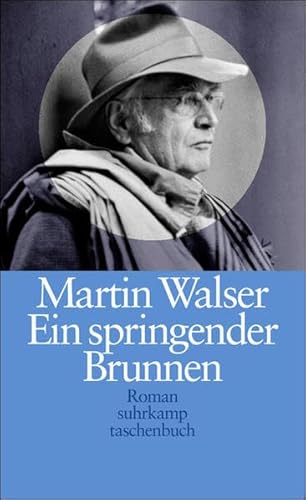 Ein springender Brunnen: Roman (suhrkamp taschenbuch) von Suhrkamp Verlag