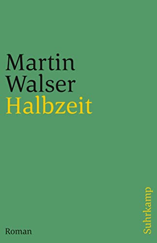 Halbzeit: Roman (suhrkamp taschenbuch)