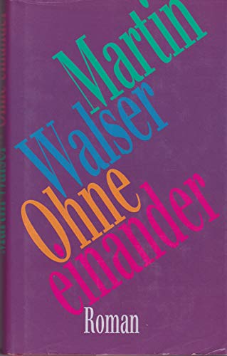 Ohne einander: Roman von Suhrkamp Verlag