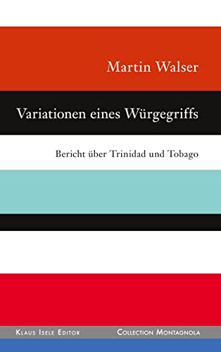 Variationen eines Würgegriffs: Bericht über Trinidad und Tobago von Book on Demand