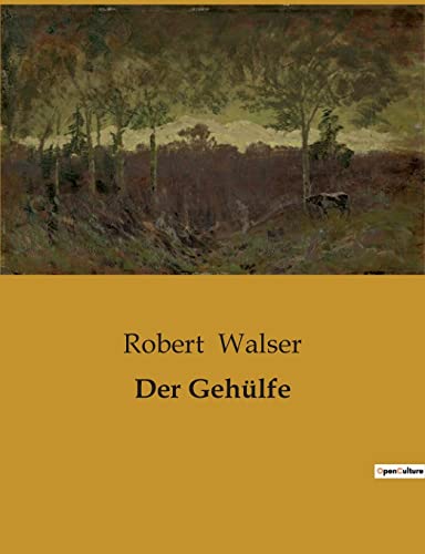 Der Gehülfe