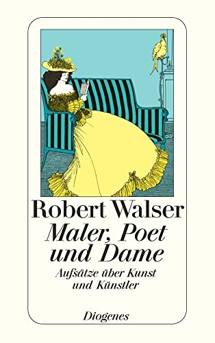 Maler, Poet und Dame: Aufsätze über Kunst und Künstler (detebe)