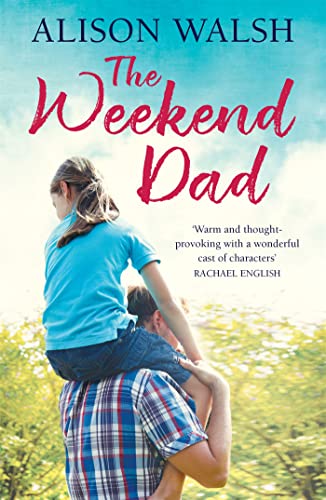 The Weekend Dad von Hachette Ireland