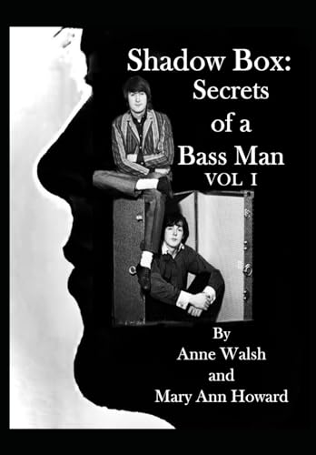 Shadow Box: Secrets of a Bass Man: Volume I (The Shadow of a Bass Man, Band 3) von Independently published