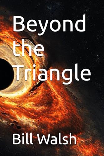 Beyond the Triangle von Independently published