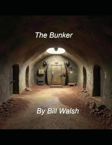 The Bunker von Independently published